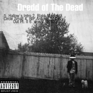 Dredd of The Dead