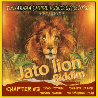 Jato Lion Riddim Chapter #3