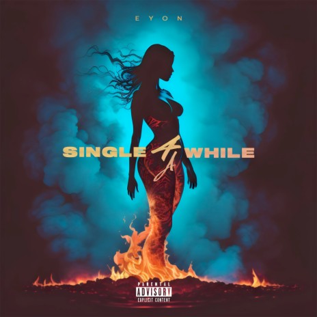 Single 4 a While | Boomplay Music