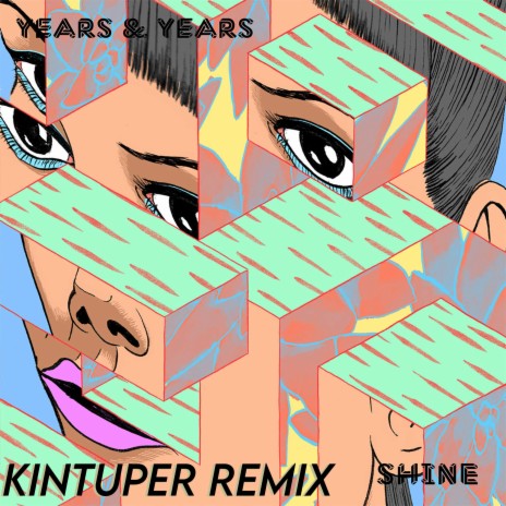 Years and Years - Shine (Remix) | Boomplay Music