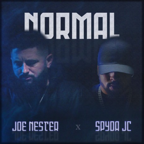 Normal ft. Spyda JC | Boomplay Music
