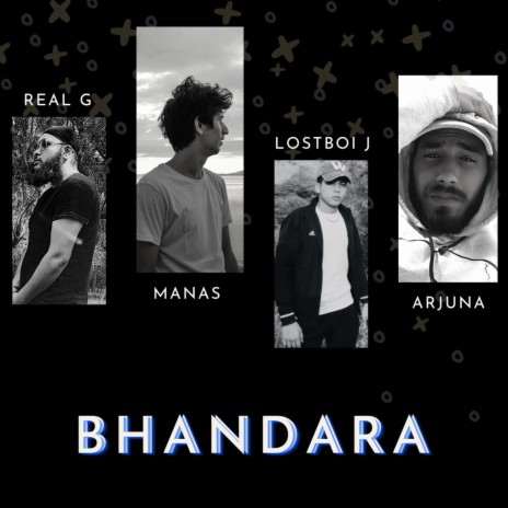 Bhandara ft. Manas TheMelodicZone, Lostboi J & RealG | Boomplay Music