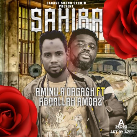 SAHIBA ft. Aminu A Dagash | Boomplay Music