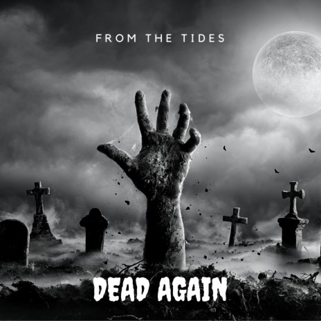 Dead Again | Boomplay Music