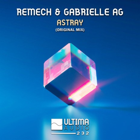 Astray ft. Gabrielle AG