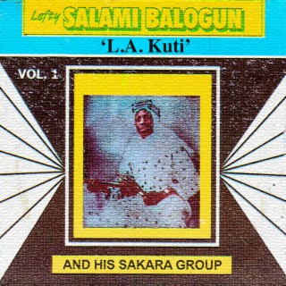 Lefty Salami Balogun and His Sakara Group