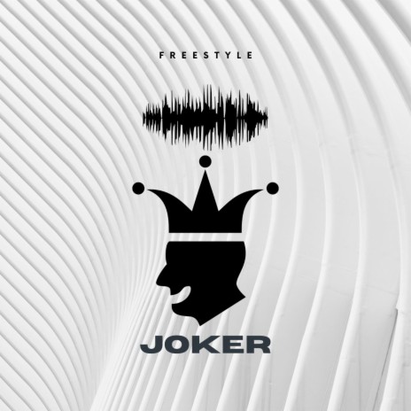 Freestyle Joker | Boomplay Music