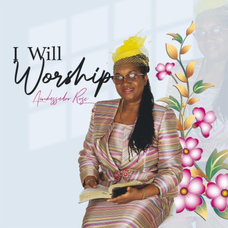 I Will Worship | Boomplay Music