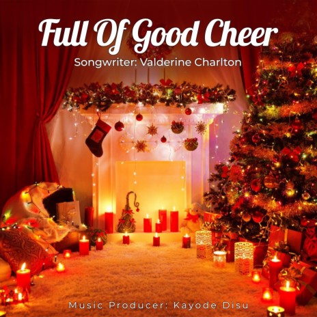 Full Of Good Cheer | Boomplay Music