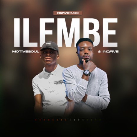 iLembe (Original Mix) ft. InQfive | Boomplay Music