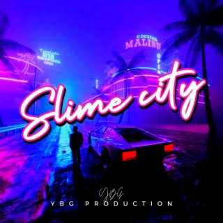 SLIME CITY (instrumental tape)