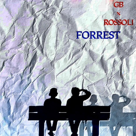 Forrest ft. Rossoli