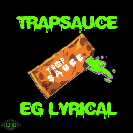 Trap Sauce | Boomplay Music