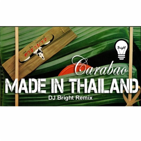 Made In Thailand