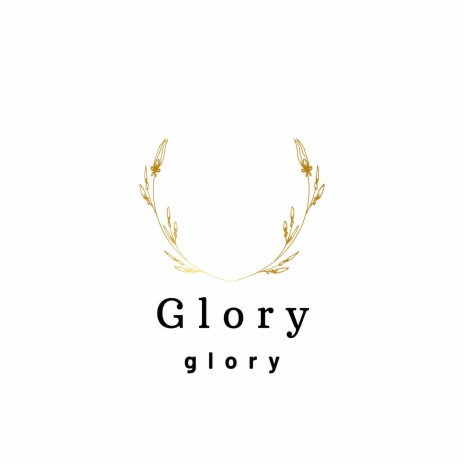Glory Glory | Boomplay Music