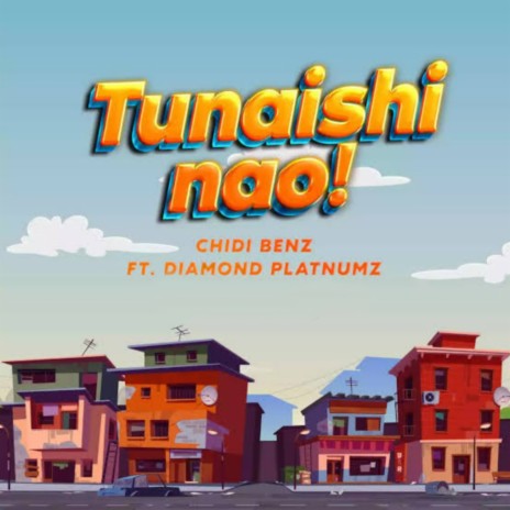 Tunaishi Nao ft. Diamond Platnumz