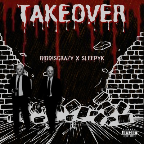 Takeover ft. SleepyK | Boomplay Music