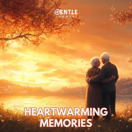 Heartwarming Memories | Boomplay Music