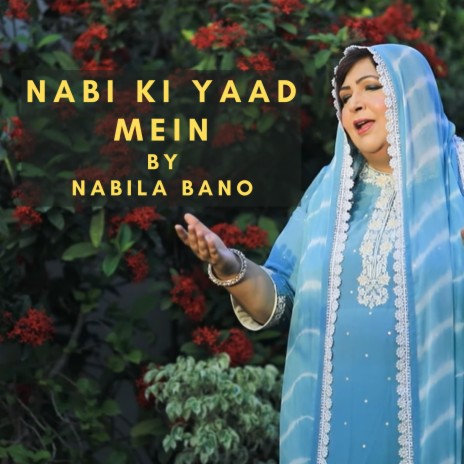 Nabi Ki Yaad Mein | Boomplay Music