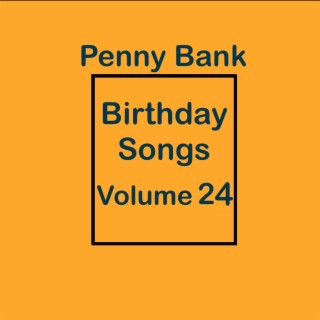 Birthday Songs Volume 24