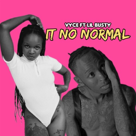 IT NO NORMAL | Boomplay Music
