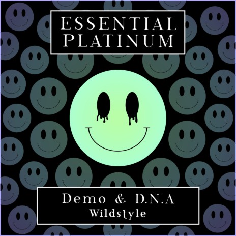 Wildstyle ft. D.N.A | Boomplay Music