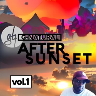 After Sunset, Vol. 1