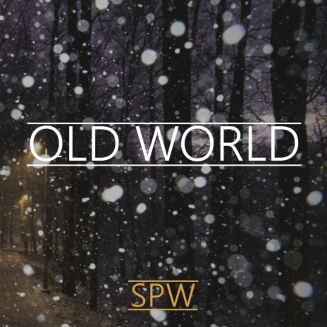 Old World | Boomplay Music