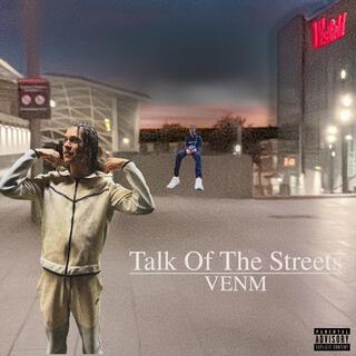 Talk Of The Streets