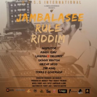 Jambalasee Rule Riddim