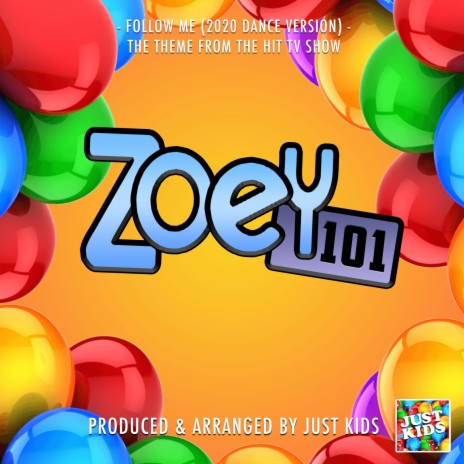 Follow Me (From Zoey 101) | Boomplay Music