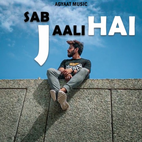 Sab Jaali Hai | Boomplay Music