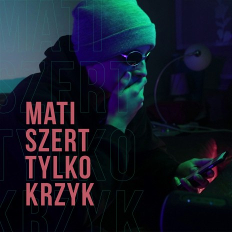 Tylko krzyk ft. KPSN