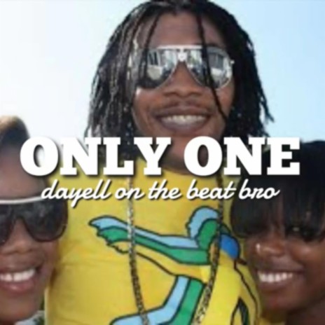 Only One | Boomplay Music