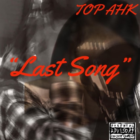 Last Song | Boomplay Music