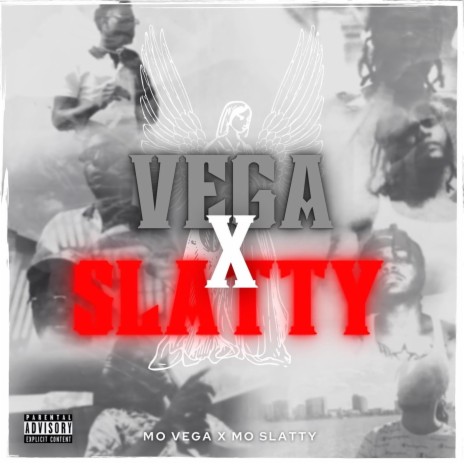 SLATTY X VEGA ft. Mo Slatty