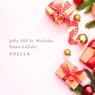 Jolly Old St. Nicholas Piano Lullaby
