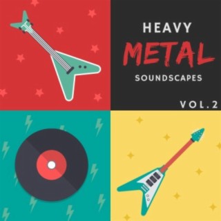 Heavy Metal Soundscapes, Vol. 2