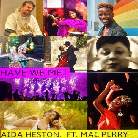 Have We Met ft. Mac Perry | Boomplay Music