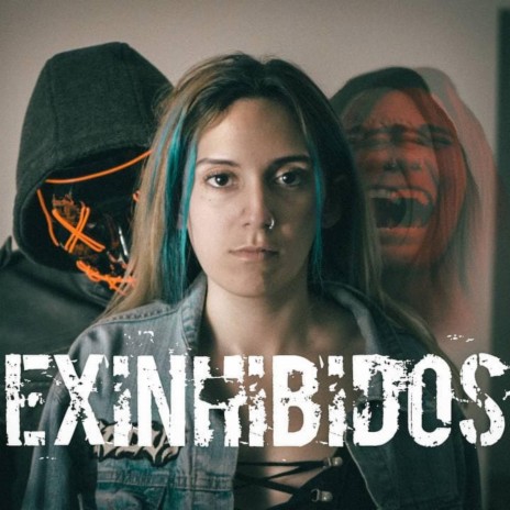 Exinhibidos | Boomplay Music