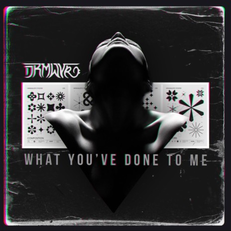 What You've Done To Me | Boomplay Music