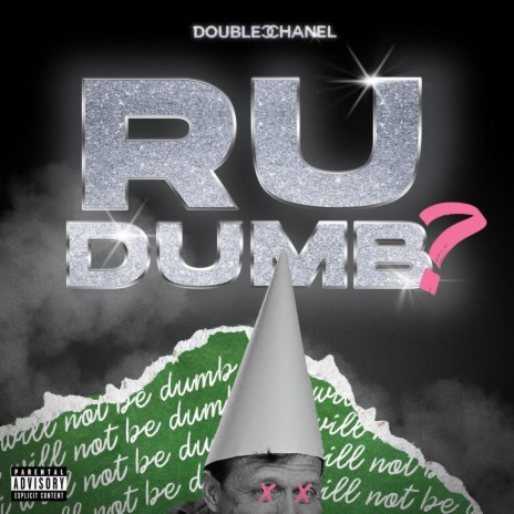 R U DUMB? | Boomplay Music