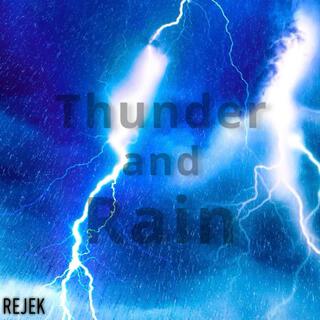 Thunder and Rain ft. Breezy00 lyrics | Boomplay Music