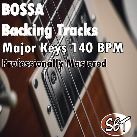 Bossa Backing Track E Major 140 BPM Professionally Mastered | Boomplay Music