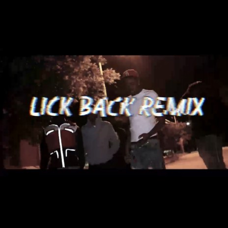 Lick Back (Remix) | Boomplay Music