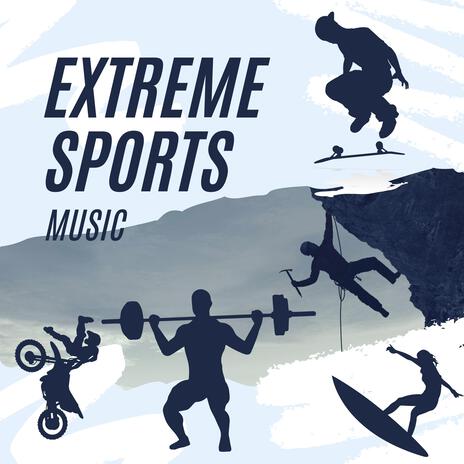 Extreme Sports Music 24