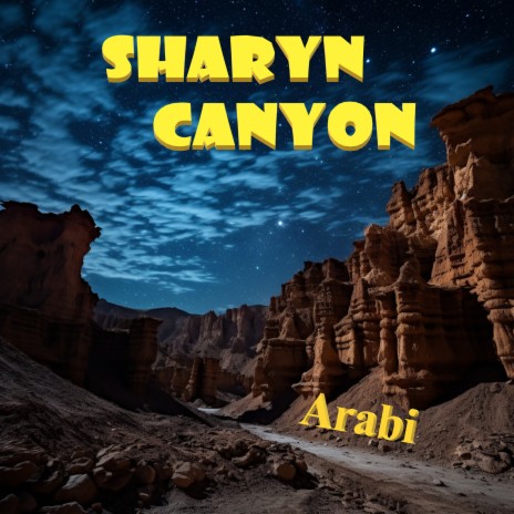 Sharyn Canyon | Boomplay Music