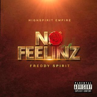 No Feelinz lyrics | Boomplay Music