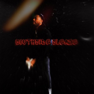 EP: Southside Sleaze