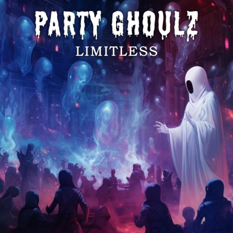 Party Ghoulz | Boomplay Music